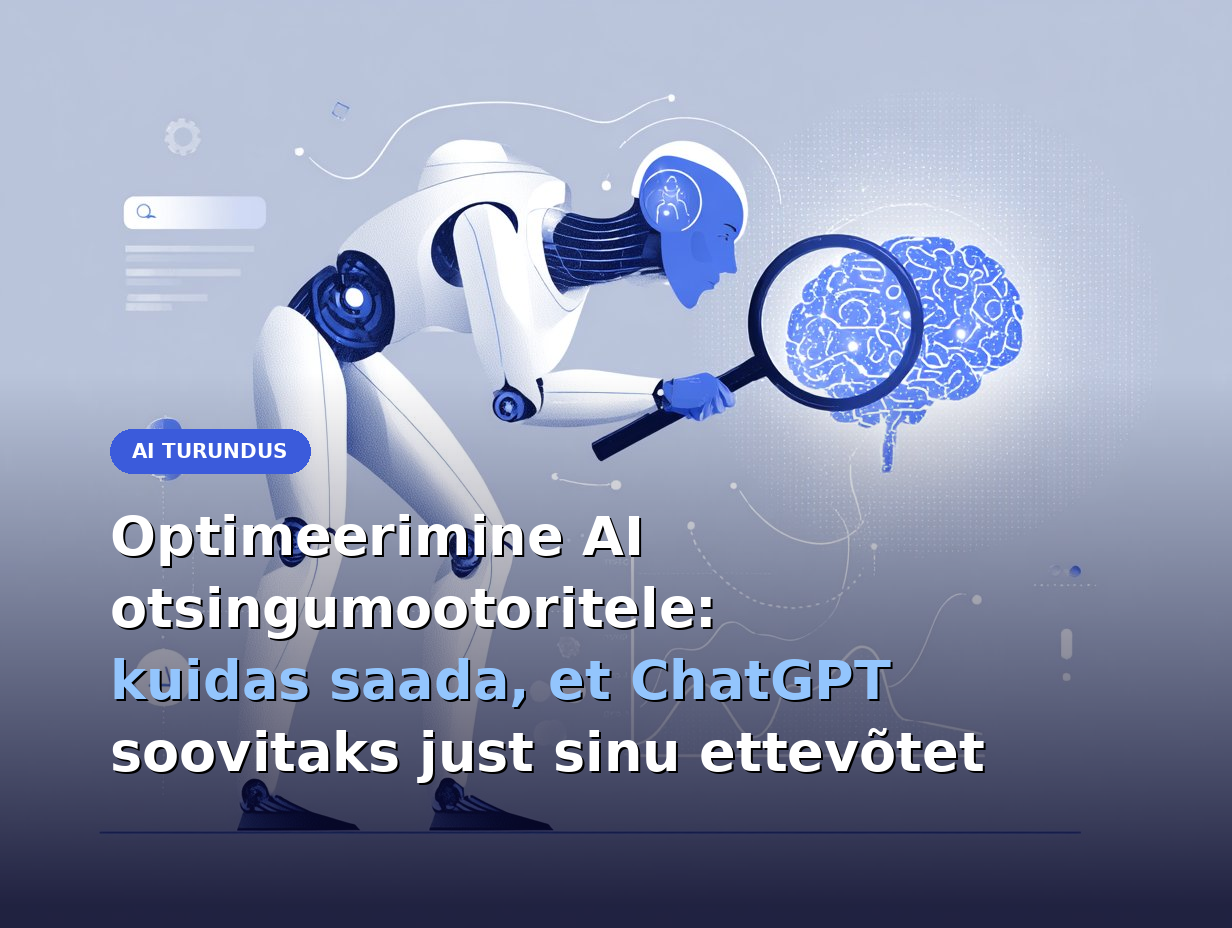 Optimeerimine AI otsingumootoritele