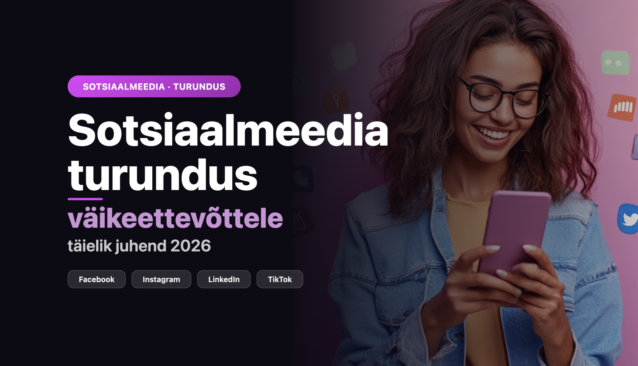 Sotsiaalmeedia turundus väikeettevõttele 2026